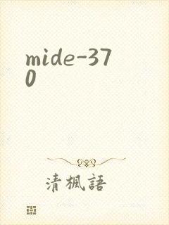 mide-370