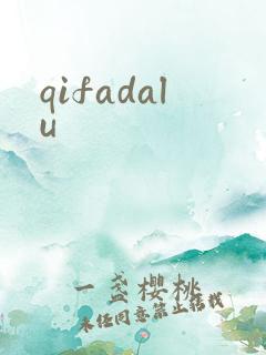 qifadalu