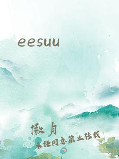 eesuu