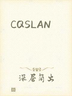 CQSLAN