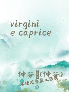 virginie caprice