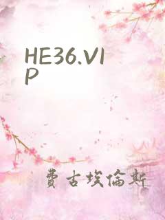 HE36.VIP