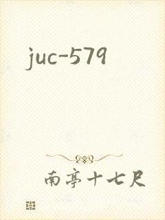 juc-579