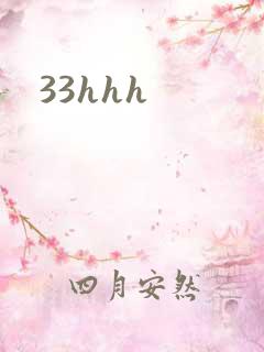 33hhh