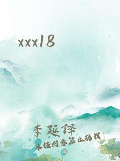 xxx18