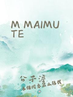 M MAIMUTE