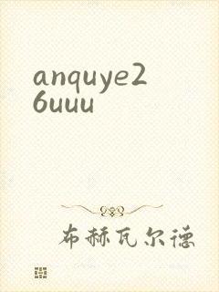anquye26uuu