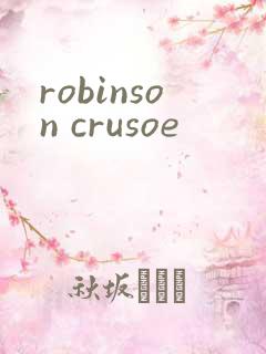 robinson crusoe
