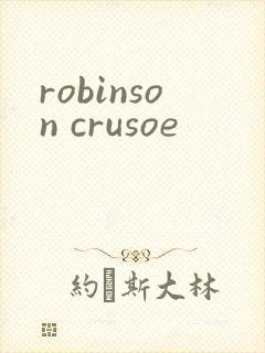 robinson crusoe