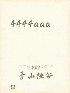 4444aaa