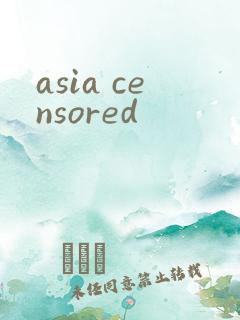 asia censored