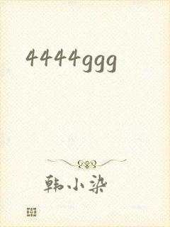 4444ggg