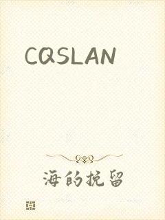 CQSLAN