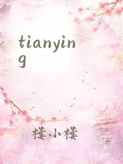 tianying