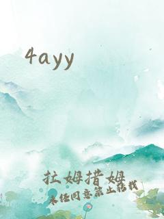 4ayy
