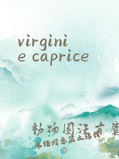 virginie caprice