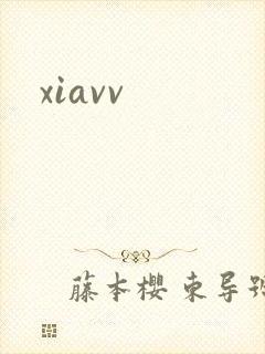xiavv
