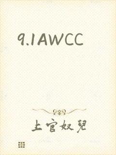 9.1AWCC
