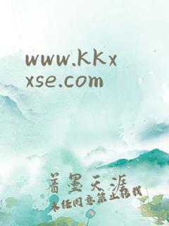 www.kkxxse.com
