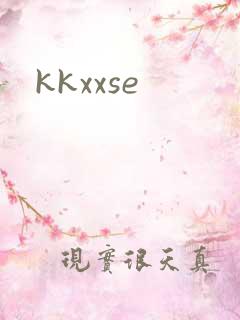 kkxxse