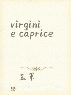 virginie caprice