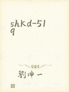 shkd-519