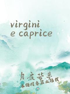 virginie caprice