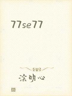 77se77