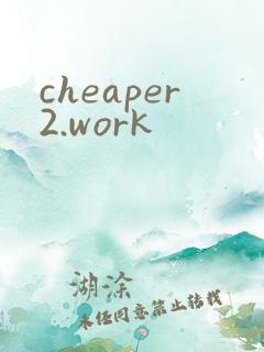 cheaper2.work