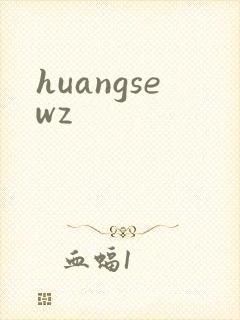 huangsewz