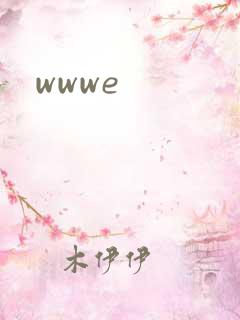 wwwe