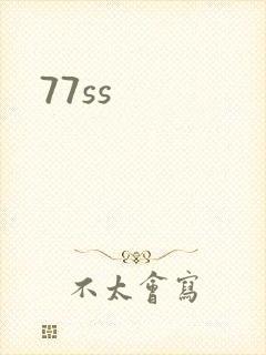 77ss