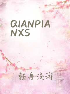 QIANPIANXS