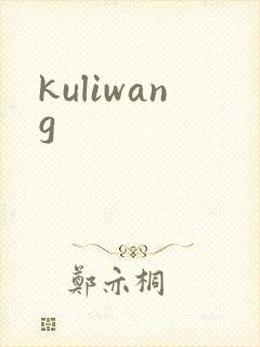kuliwang