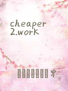 cheaper2.work