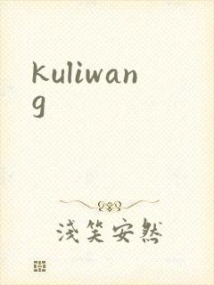 kuliwang