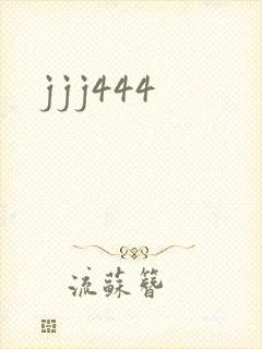 jjj444