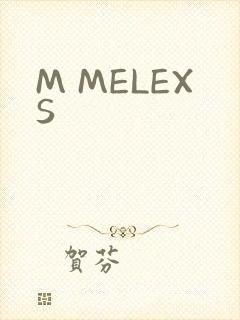 M MELEXS