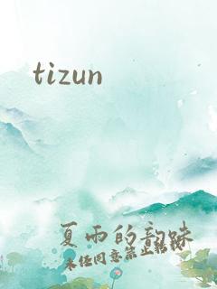 tizun
