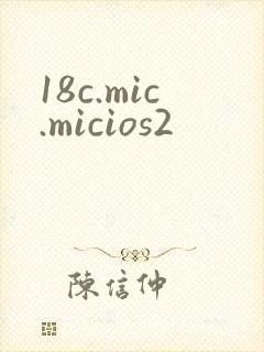 18c.mic.micios2