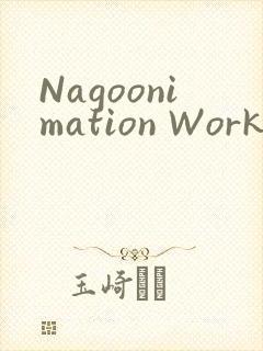 Nagoonimation Works3D