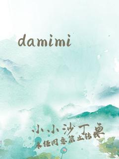 damimi
