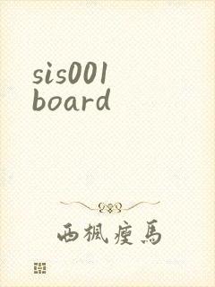 sis001 board