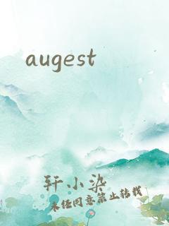 augest