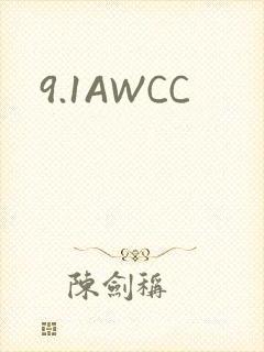 9.1AWCC