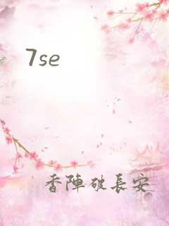 7se