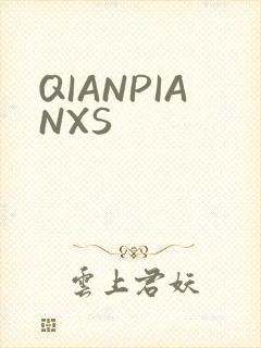 QIANPIANXS