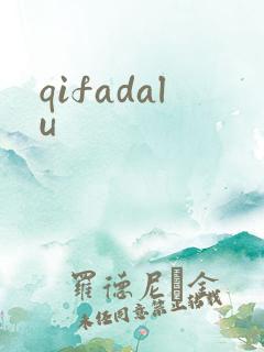 qifadalu