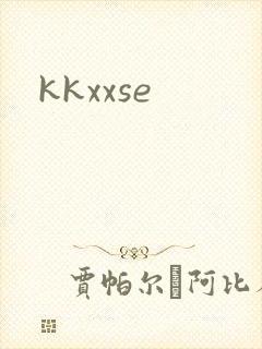 kkxxse