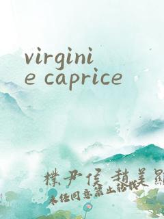 virginie caprice
